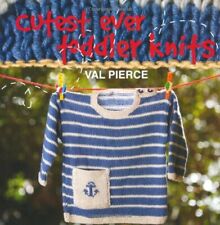Cutest Ever Toddler Knits by Val Pierce Book The Fast  picture