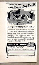 1958 Print Ad Gator Boat Trailers Peterson Bros Jacksonville,FL picture