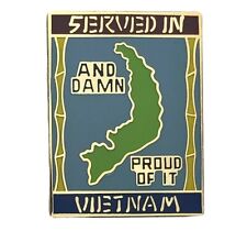 Vietnam Served In and Proud Of It 7/8 inch Hat Pin H14742 F5D3A picture