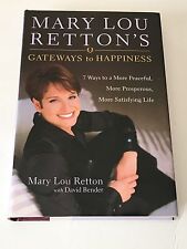 MARY LOU RETTON SIGNED + RARE QUOTE Gateways to Happiness 2000 BOOK First 1ST  picture