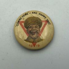 WW1 Pinback Coming Home Happy Too Button Pin Vintage 1919 Soldier Original Rare picture