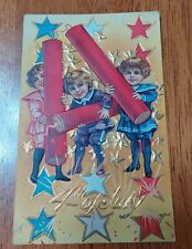 Antique 1901 4th JULY Postcard CHILDREN Firecrackers Patriotic 1 Cent ORNATE picture