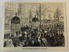 1886 magazine engraving~ THE BOULEVARDS, PARIS, ON A HOLIDAY picture