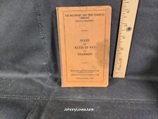 Antique 1943 Baltimore & Ohio Railroad Book Trainmen Rules & Rate Of Pay  picture
