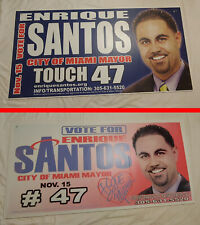 Vote for Enrique Santos City of Miami Mayor 2005 Campaign Posters picture
