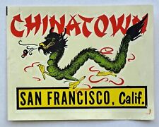 Vintage Original CHINATOWN San Francisco Calif. Travel Souvenir Decal IMPKO Co. picture