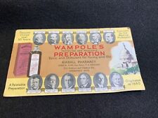 Vintage Wampole's Preparation Tonic Blotter With President Photos 1877 to 1929 picture