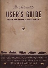 Antique The Automobile User's Guide With Wartime Suggestions picture