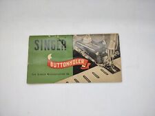 VTG 1948 Singer Buttonholer No. 160506 Instruction Book picture