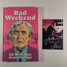 Bad Weekend w/ SIGNED Book Plate by Ed Brubaker & Sean Phillips - HC - Hardcover picture
