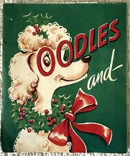 Vintage Christmas Poodle Dog Oodles Pop Up Die Cut Greeting Card 1950s READ picture