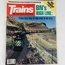 Trains The Magazine of Railroading June 1987￼ BN’s High Line Princeton ￼￼￼￼ picture