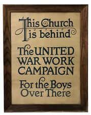 Original WW1 POSTER-THIS CHURCH IS BEHIND THE UNITED WAR WORK CAMPAIGN WWI world picture
