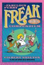 Gilbert Shelton The Fabulous Furry Freak Brothers Compendium (Paperback) picture