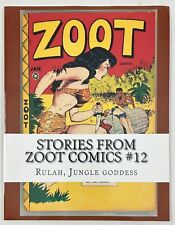 Stories From Zoot Comics #12 VF/NM; UP History And Hobby | Rulah Jungle Goddess picture