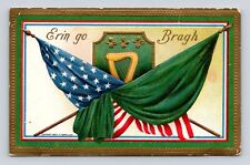 Antique Embossed Postcard Erin Go Braugh American Flag 1912 Ireland Bragh picture