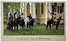 Antique Postcard ©1907 De Witt C Wheeler ON MY PONY FROM OLD CHEYENNE Theochrom picture