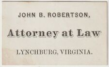 Antique 1880s Calling / Business Card John Robertson Attorney Lynchburg picture