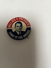 Antique Wallace For President Campaign Pin 1.5” picture