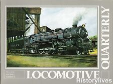 Locomotive Quarterly Fall 76 L&N Old Reliable Wabash Communipaw DL&W Pacific picture