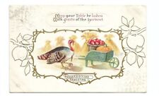c1910 Thanksgiving Greeting Postcard Embossed Turkey picture