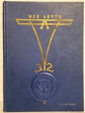The Officers and Men Of The USS Leyte (CVA-32) 1952 1953 Deployment Cruise Book picture