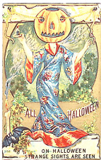 1913 Halloween Postcard 552 Strange Sight Woman Wears Kimono Jack O Lantern Head picture