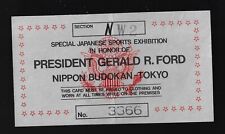 1974 President Gerald Ford Nippon Budokan Tokyo Event Ticket 1st Prez in Japan picture