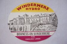 c1930s Windermere Hydro Bowness On Windermere Lakes Railway Luggage Label  picture