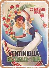 METAL SIGN - 1949 Ventimiglia Battle of Flowers Vintage Ad picture