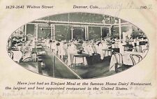 1906 Denver Colorado Elegant Meal at Home Dairy Restaurant Welton St Postcard picture