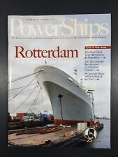 PowerShips Magazine Spring 2010 Number 273 - Rotterdam, the Grand Dame Returns picture