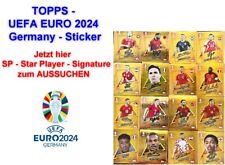 TOPPS UEFA EURO EM 2024 Football Sticker CHOOSE ALL SP STAR PLAYER SIGNATURE picture