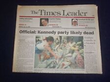 1999 JULY 19 WILKES-BARRE TIMES LEADER - JFK JR. PARTY LIKELY DEAD - NP 8266 picture