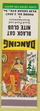 Matchbook Cover - Black Cat Nite Club NO TOWN hillbilly SAMPLE picture