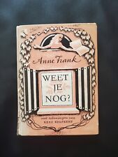 Anne Frank Rare 1st Edition 1st Printing Weet Je Nog? picture