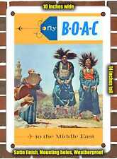 METAL SIGN - 1965 Fly BOAC to the Middle East - 10x14 Inches picture