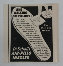 1952 Dr. Scholls Air-Pillo Insoles Print Ad Vintage Life Magazine Advertising picture
