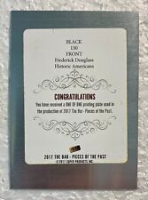 2017 Pieces of the Past Black Front Printing Plate Frederick Douglass 1/1 picture
