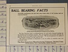 1914 BALL BEARING FACTORY NEW DEPARTURE BRISTOL WARTIME WW1 HISTORIC AD A-2092 picture