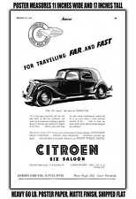 11x17 POSTER - 1950 Citroen Six for Travelling Far. and Fast picture