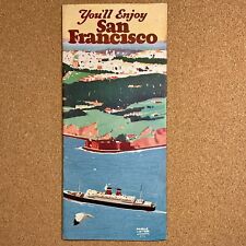 You'll Enjoy SAN FRANCISCO Brochure c1930s Maurice Logan Litho Cover Art picture
