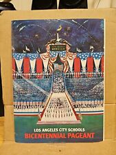 1976 Los Angeles City School Bicentennial Pageant Program,Names,Photos picture