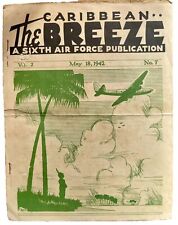 MAY 1942 WWII US ARMY AIR FORCES SIXTH AIR FORCE THE CARIBBEAN BREEZE PANAMA CZ picture
