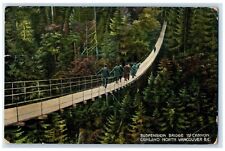 1912 Suspension Bridge 1st Canyon Capilano North Vancouver BC Canada Postcard picture