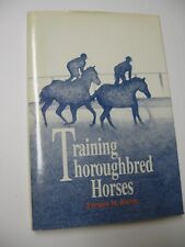 1992 Training Thoroughbred Horses by Preston Burch with asst. Alex Bower picture