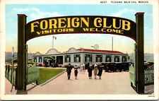 Postcard Foreign Club Welcome Sign in Tijuana, Baja California, Mexico picture