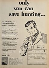 1972 VINTAGE PRINT AD - NRA ENROLLMENT AD - ONLY YOU CAN SAVE HUNTING.... picture