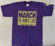 March for Women's Lives med T-shirt NOW National Organization for Women abortion picture