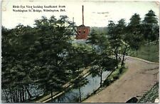 1913 WILMINGTON DELAWARE WASHINGTON ST. BRIDGE SOUTHWARD VIEW POSTCARD 39-173 picture